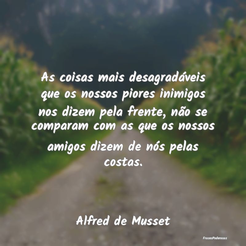 As coisas mais desagradáveis que os nossos piores...