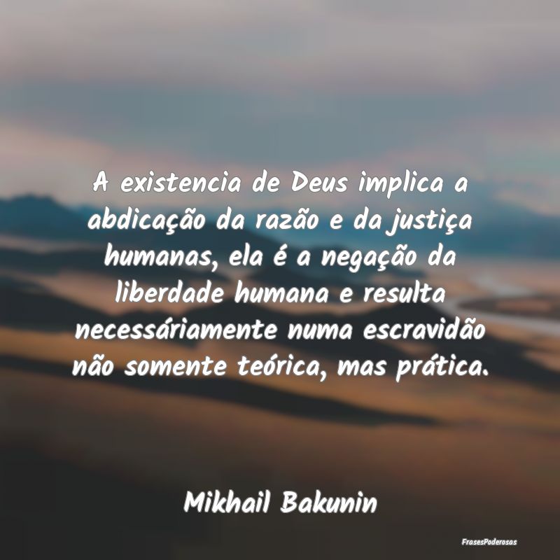 A existencia de Deus implica a abdicação da razÃ... A existencia de Deus implica a abdicação da razÃ...