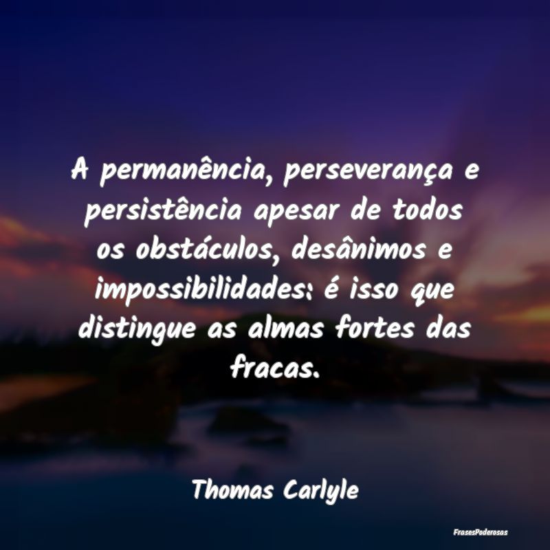 A permanência, perseverança e persistência apes... A permanência, perseverança e persistência apes...