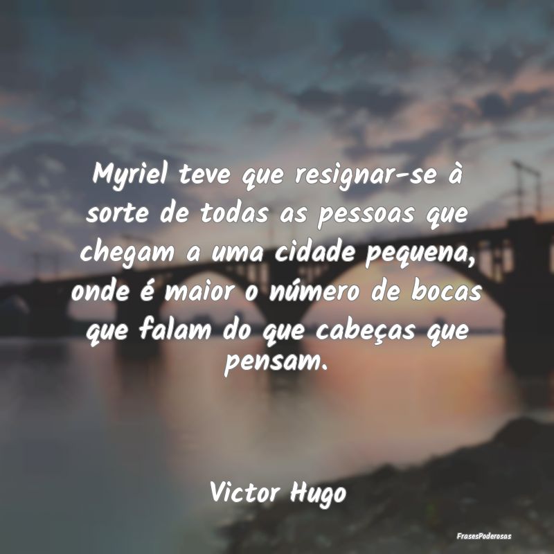 Myriel teve que resignar-se à sorte de todas as p... Myriel teve que resignar-se à sorte de todas as p...