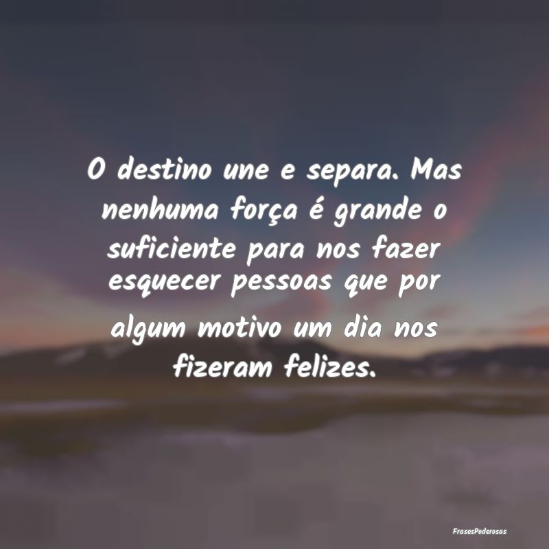 O destino une e separa. Mas nenhuma força é gran... O destino une e separa. Mas nenhuma força é gran...