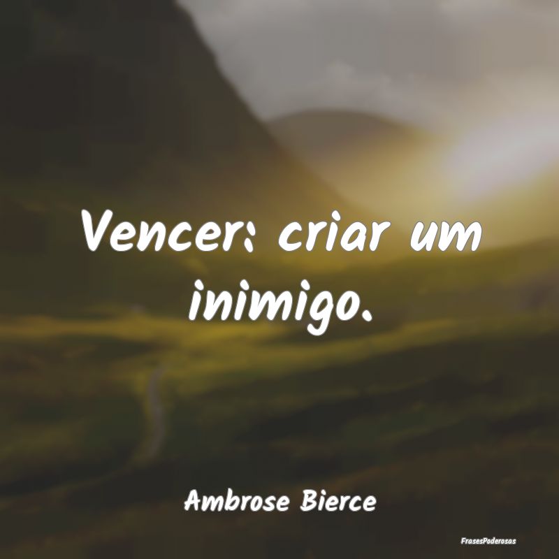 Vencer: criar um inimigo....