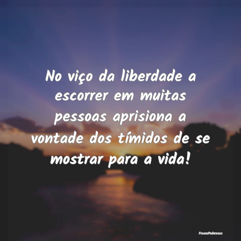 No viço da liberdade a escorrer em muitas pessoas... No viço da liberdade a escorrer em muitas pessoas...