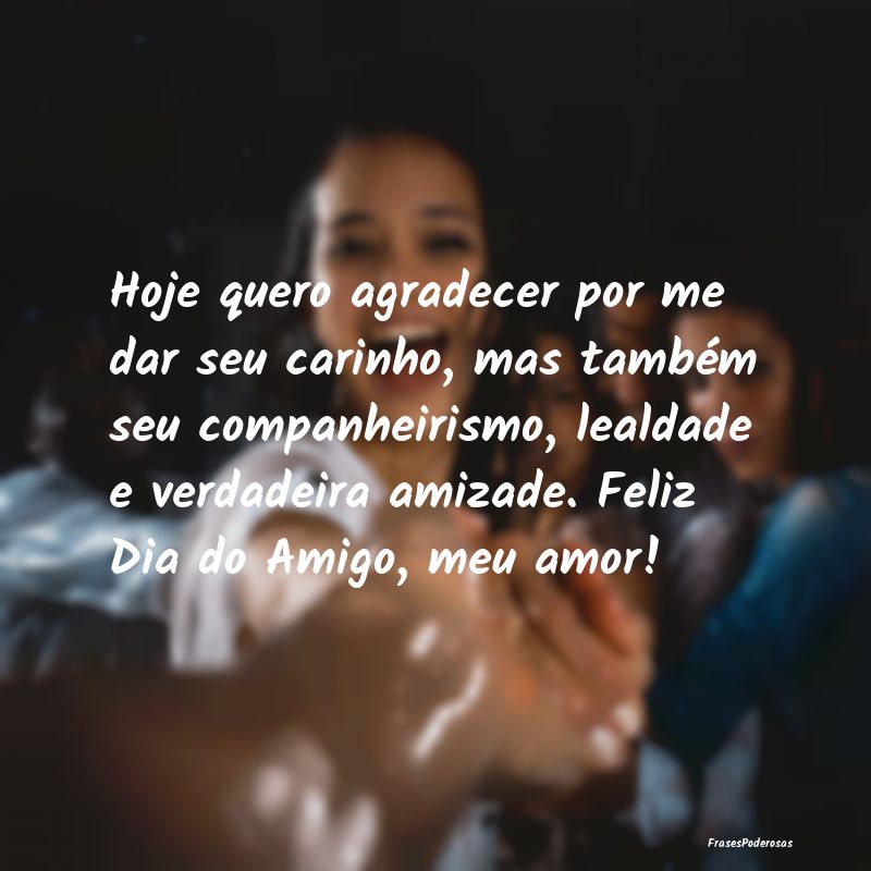 Hoje quero agradecer por me dar seu carinho, mas t... Hoje quero agradecer por me dar seu carinho, mas t...