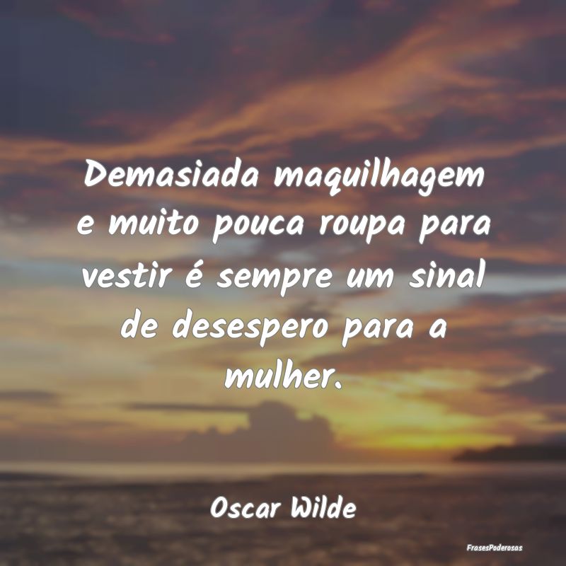 Demasiada maquilhagem e muito pouca roupa para ves... Demasiada maquilhagem e muito pouca roupa para ves...