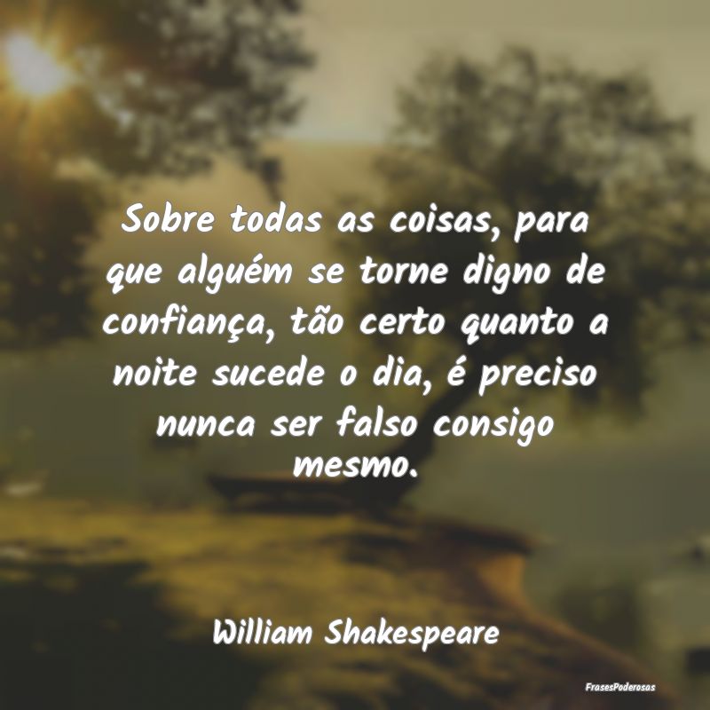 Sobre todas as coisas, para que alguém se torne d... Sobre todas as coisas, para que alguém se torne d...