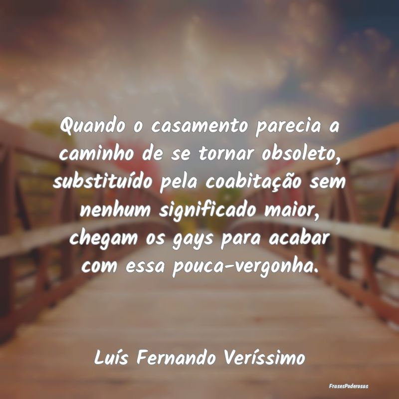 Quando o casamento parecia a caminho de se tornar ... Quando o casamento parecia a caminho de se tornar ...