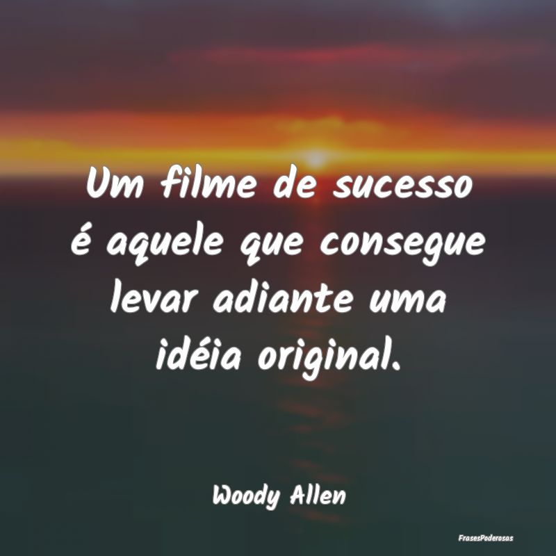 Um filme de sucesso é aquele que consegue levar a...