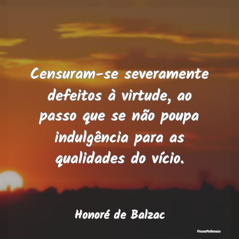 Censuram-se severamente defeitos à virtude, ao pa... Censuram-se severamente defeitos à virtude, ao pa...
