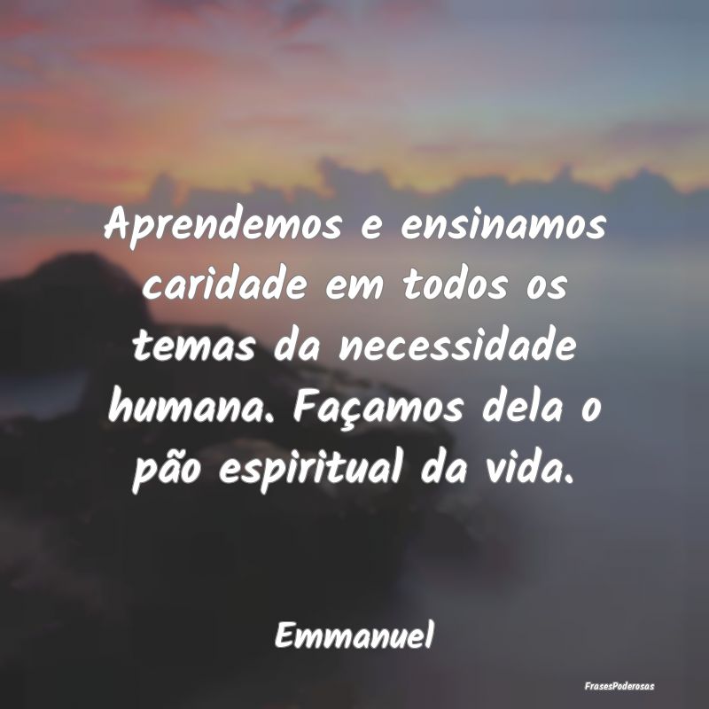 Frases de Caridade - Aprendemos e ensinamos caridade em todos os temas ...
