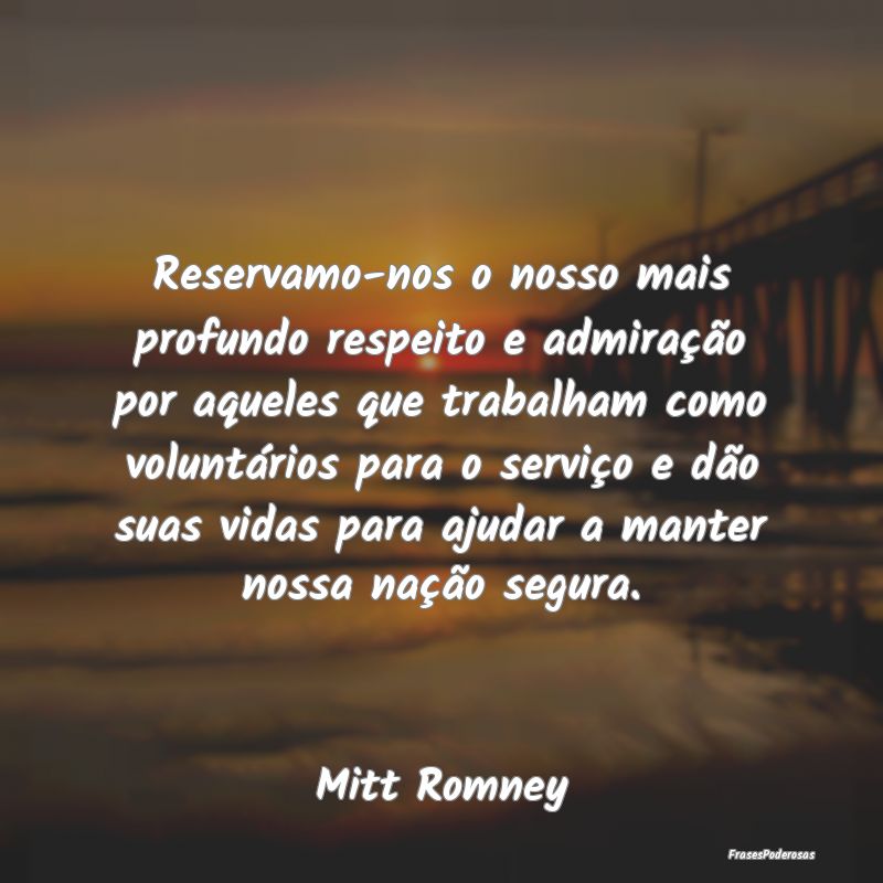 Reservamo-nos o nosso mais profundo respeito e adm... Reservamo-nos o nosso mais profundo respeito e adm...