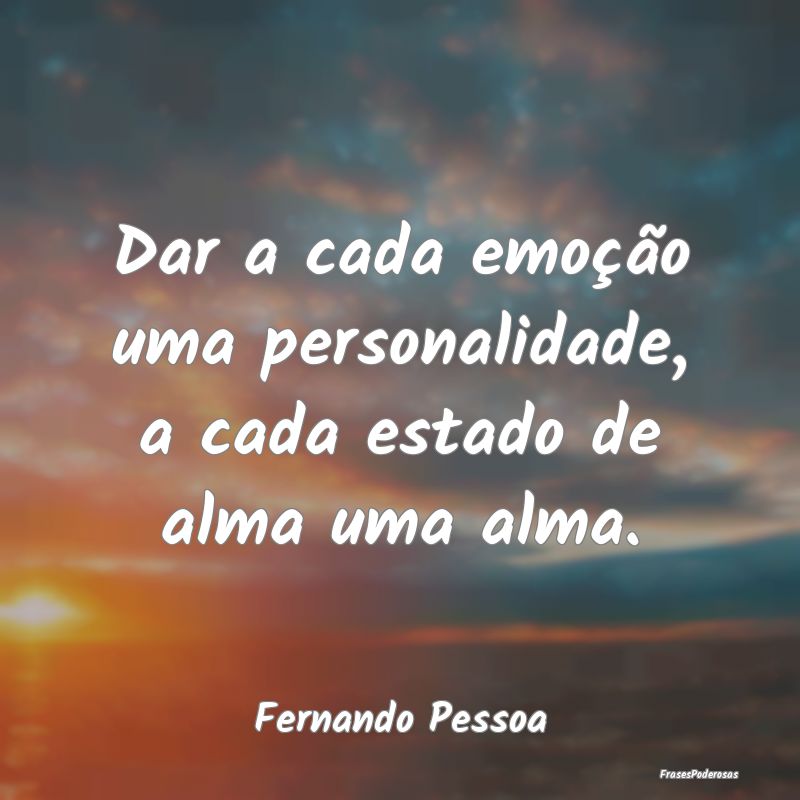 Dar a cada emoção uma personalidade, a cada esta...