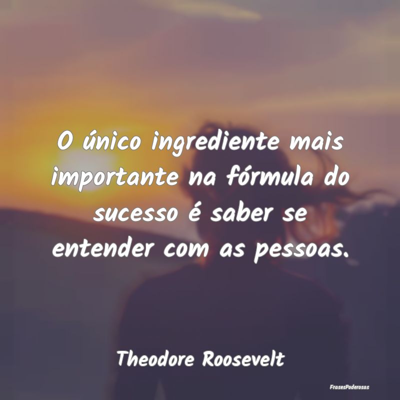 O único ingrediente mais importante na fórmula d... O único ingrediente mais importante na fórmula d...
