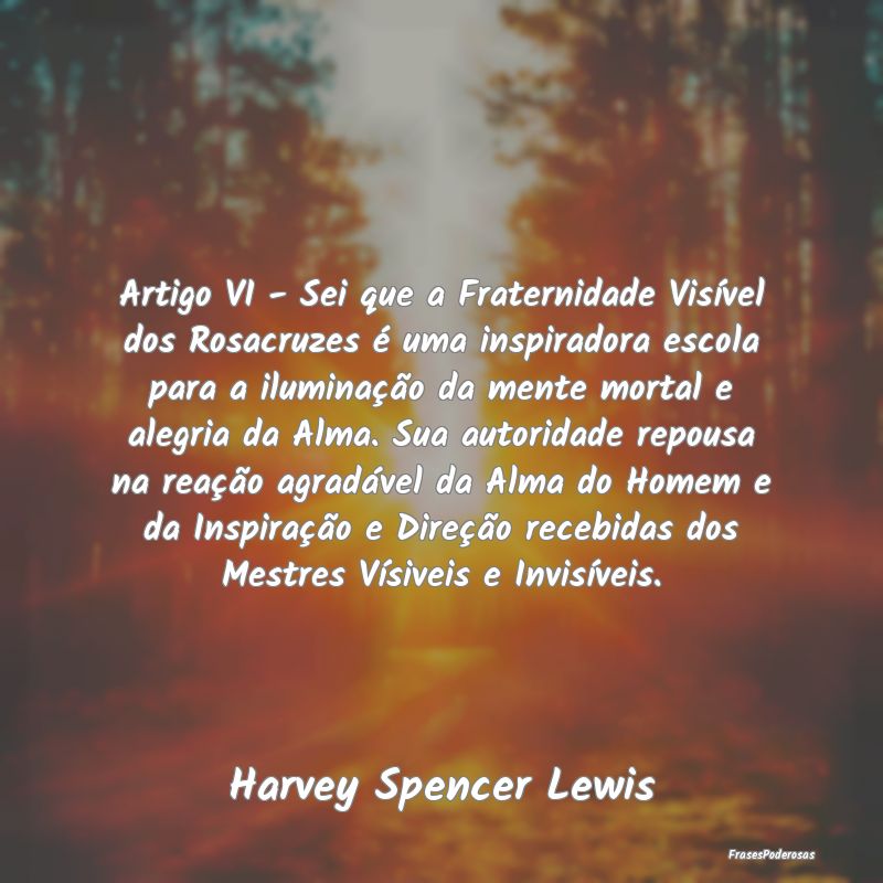 Artigo VI - Sei que a Fraternidade Visível dos Ro... Artigo VI - Sei que a Fraternidade Visível dos Ro...