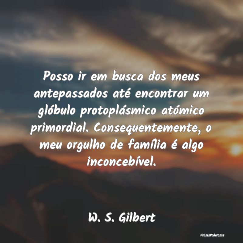 Posso ir em busca dos meus antepassados até encon... Posso ir em busca dos meus antepassados até encon...