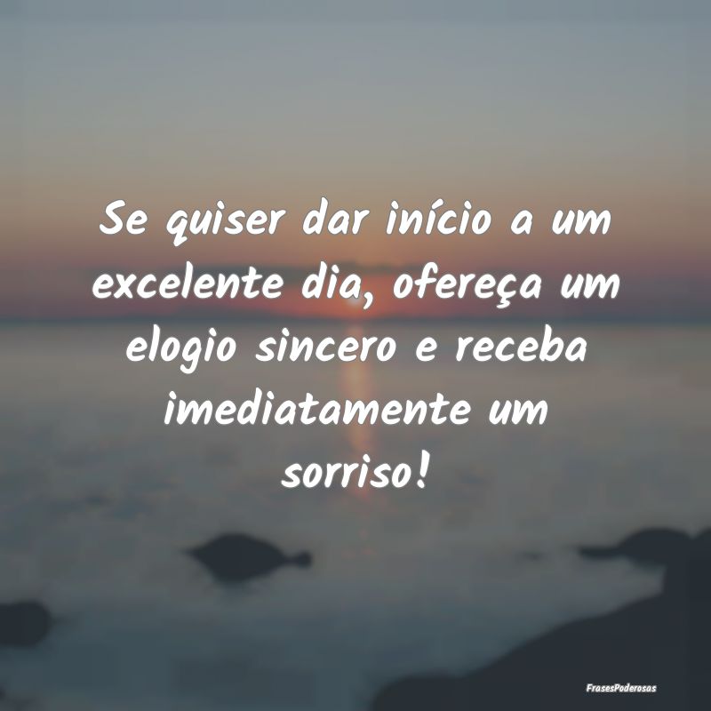 Se quiser dar início a um excelente dia, ofereça... Se quiser dar início a um excelente dia, ofereça...
