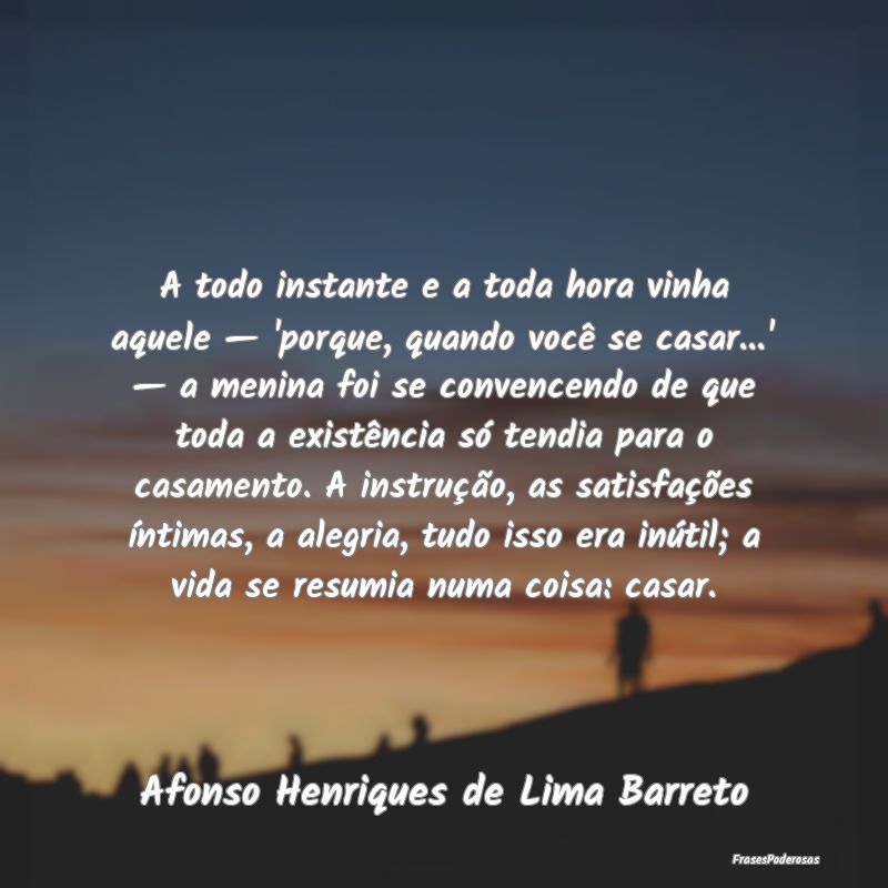 A todo instante e a toda hora vinha aquele — 'po... A todo instante e a toda hora vinha aquele — 'po...