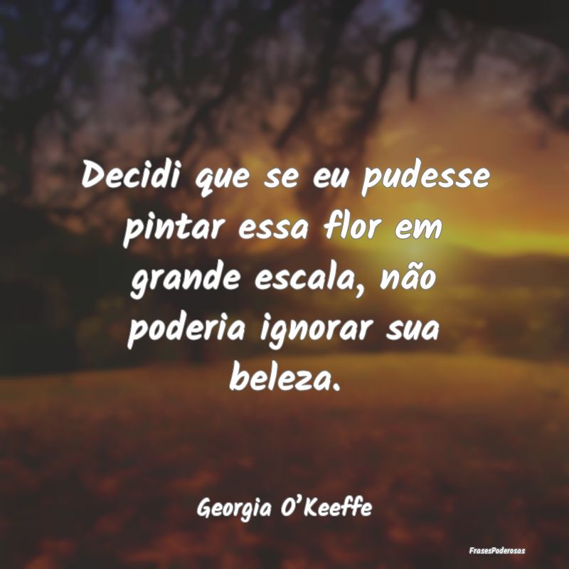 Decidi que se eu pudesse pintar essa flor em grand... Decidi que se eu pudesse pintar essa flor em grand...