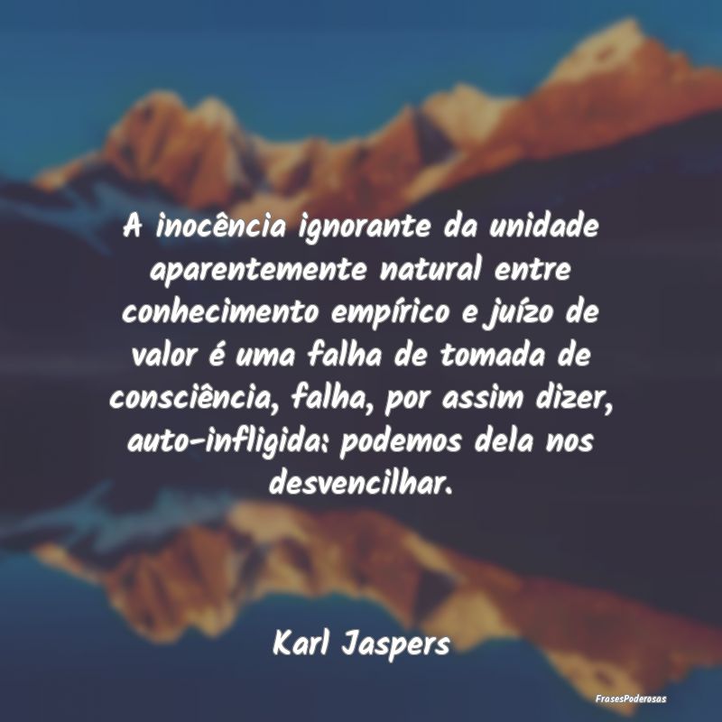 A inocência ignorante da unidade aparentemente na... A inocência ignorante da unidade aparentemente na...