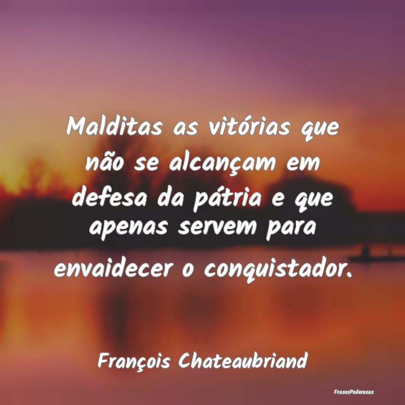 Malditas as vitórias que não se alcançam em def... Malditas as vitórias que não se alcançam em def...