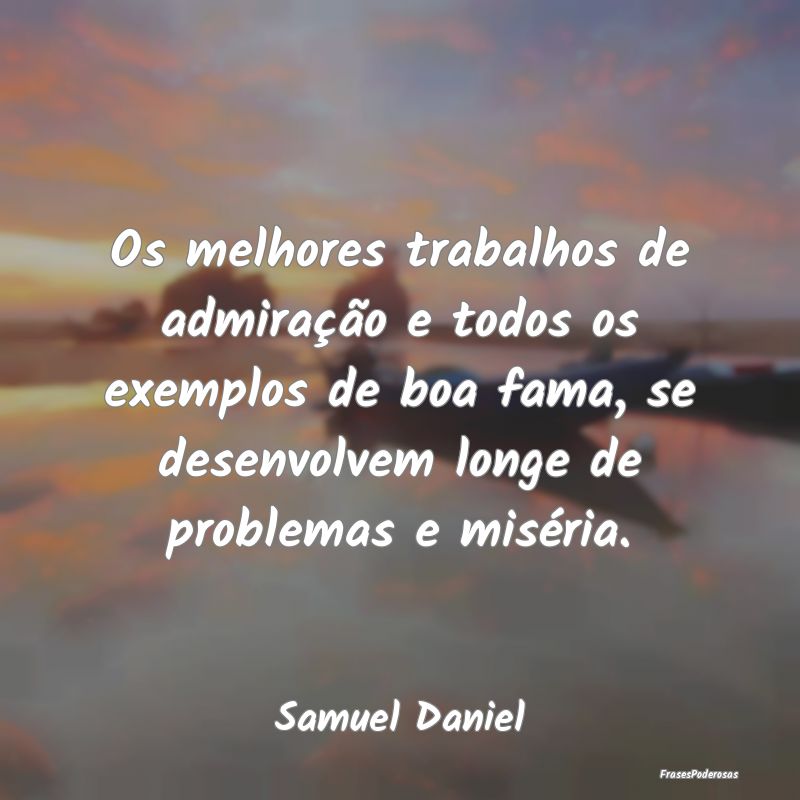 Os melhores trabalhos de admiração e todos os ex...