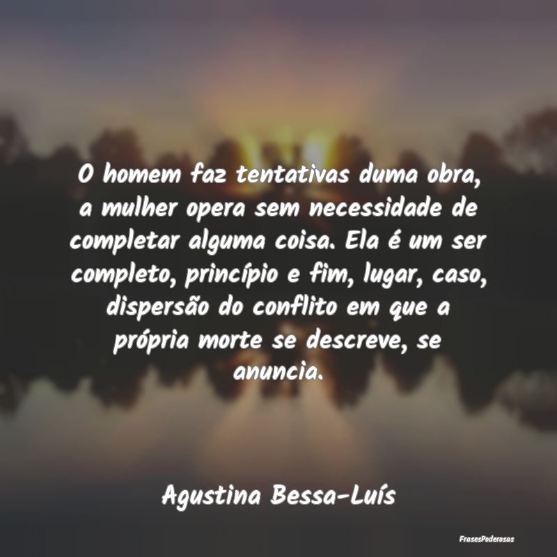 O homem faz tentativas duma obra, a mulher opera s... O homem faz tentativas duma obra, a mulher opera s...