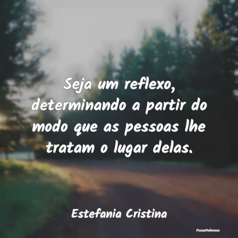 Seja um reflexo, determinando a partir do modo que...