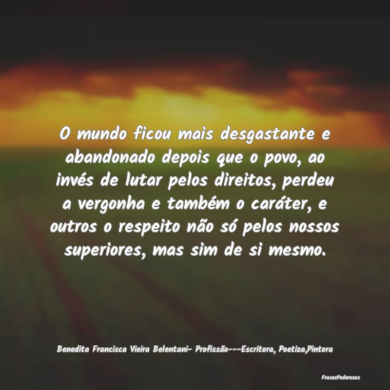 O mundo ficou mais desgastante e abandonado depois... O mundo ficou mais desgastante e abandonado depois...