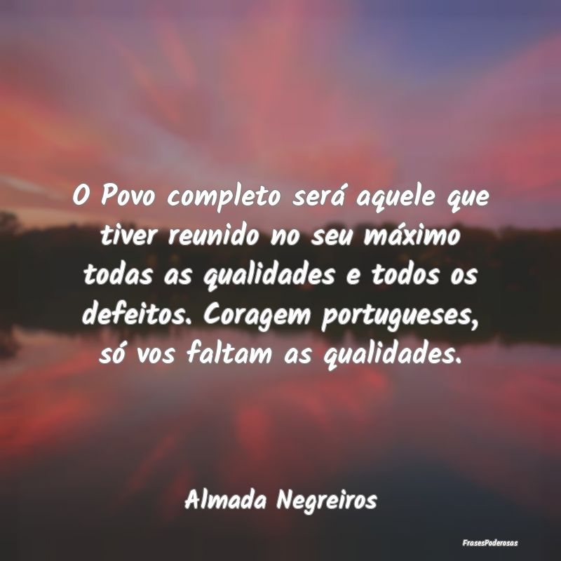 O Povo completo será aquele que tiver reunido no ... O Povo completo será aquele que tiver reunido no ...