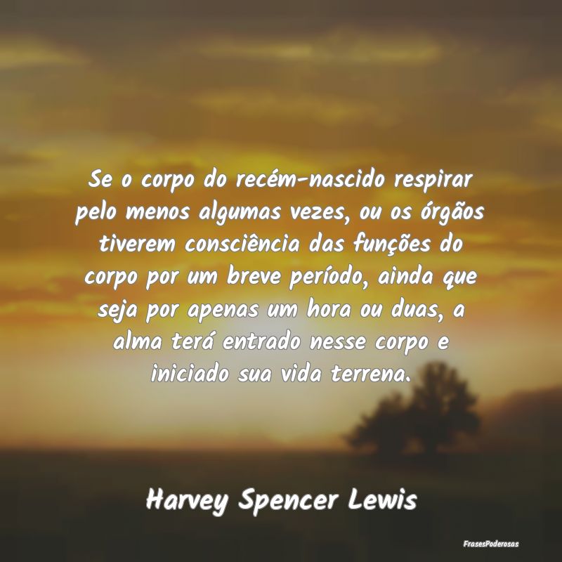 Se o corpo do recém-nascido respirar pelo menos a... Se o corpo do recém-nascido respirar pelo menos a...