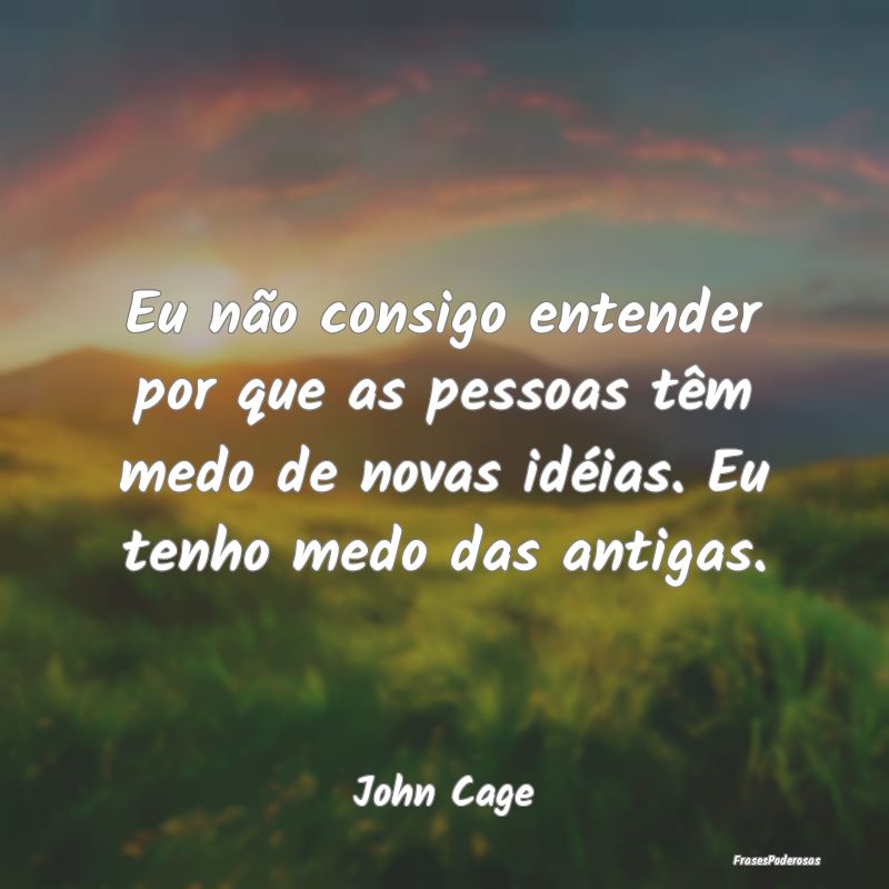 Eu não consigo entender por que as pessoas têm m... Eu não consigo entender por que as pessoas têm m...