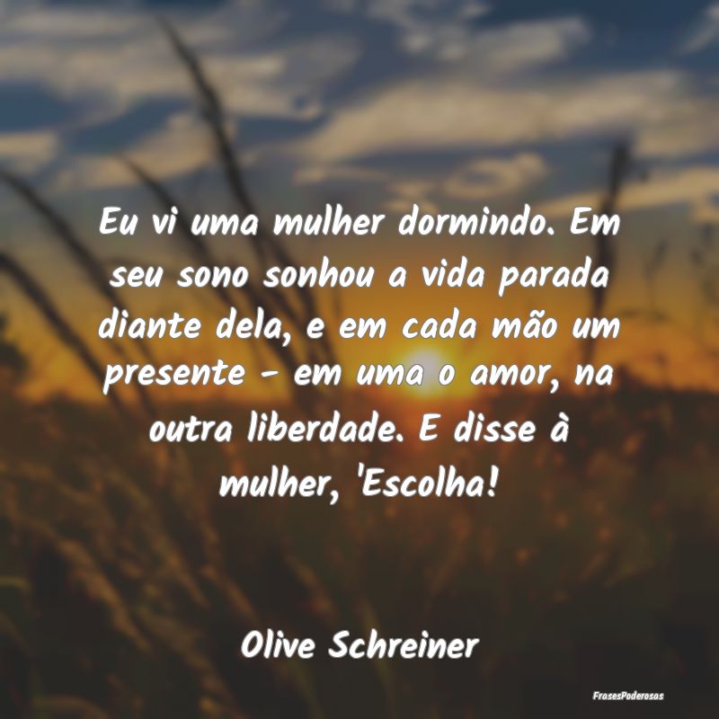Eu vi uma mulher dormindo. Em seu sono sonhou a vi... Eu vi uma mulher dormindo. Em seu sono sonhou a vi...