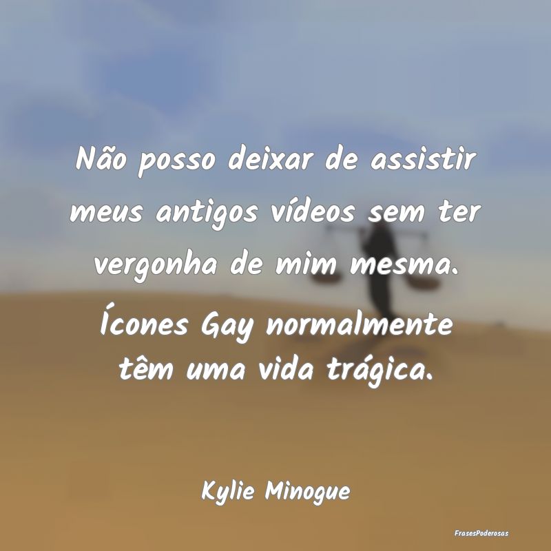 Não posso deixar de assistir meus antigos vídeos... Não posso deixar de assistir meus antigos vídeos...