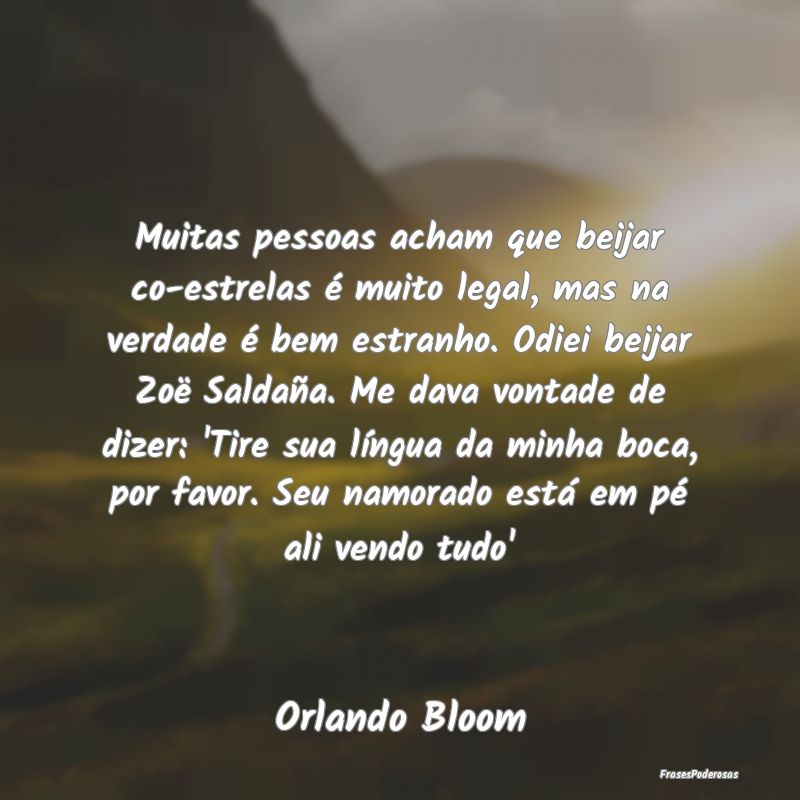 Muitas pessoas acham que beijar co-estrelas é mui... Muitas pessoas acham que beijar co-estrelas é mui...