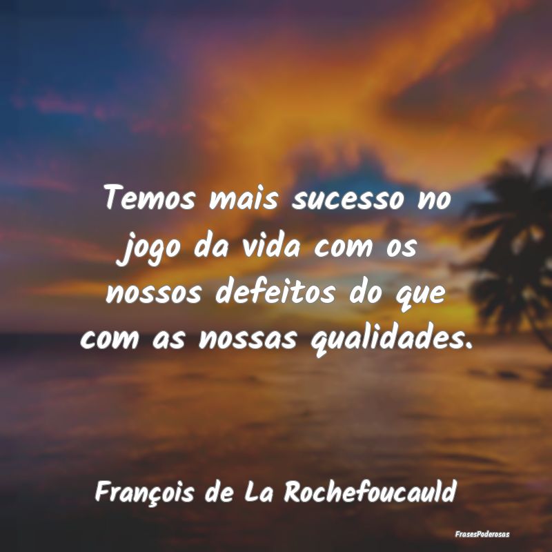 Temos mais sucesso no jogo da vida com os nossos d... Temos mais sucesso no jogo da vida com os nossos d...