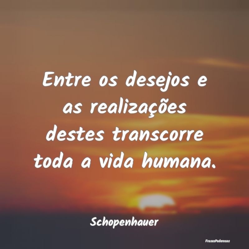 Entre os desejos e as realizações destes transco...