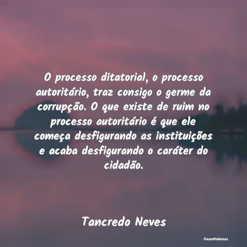 O processo ditatorial, o processo autoritário, tr... O processo ditatorial, o processo autoritário, tr...