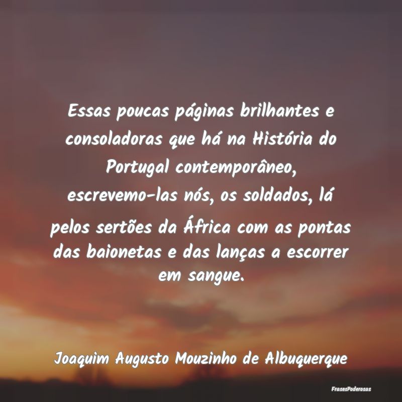 Essas poucas páginas brilhantes e consoladoras qu... Essas poucas páginas brilhantes e consoladoras qu...