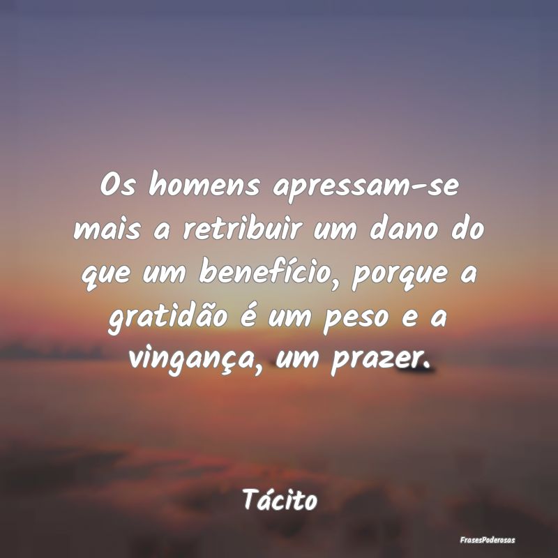 Os homens apressam-se mais a retribuir um dano do ... Os homens apressam-se mais a retribuir um dano do ...