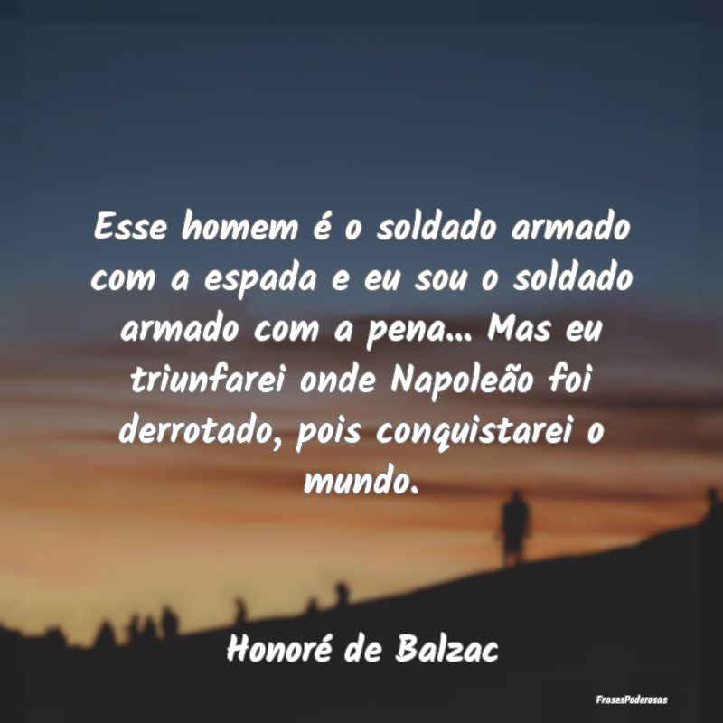 Esse homem é o soldado armado com a espada e eu s... Esse homem é o soldado armado com a espada e eu s...