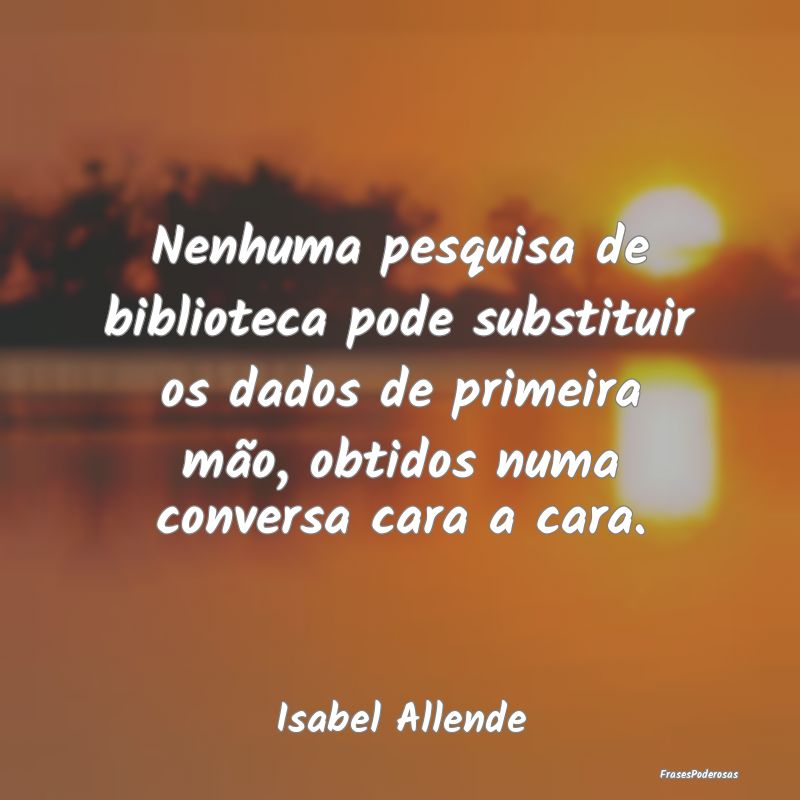 Nenhuma pesquisa de biblioteca pode substituir os ... Nenhuma pesquisa de biblioteca pode substituir os ...