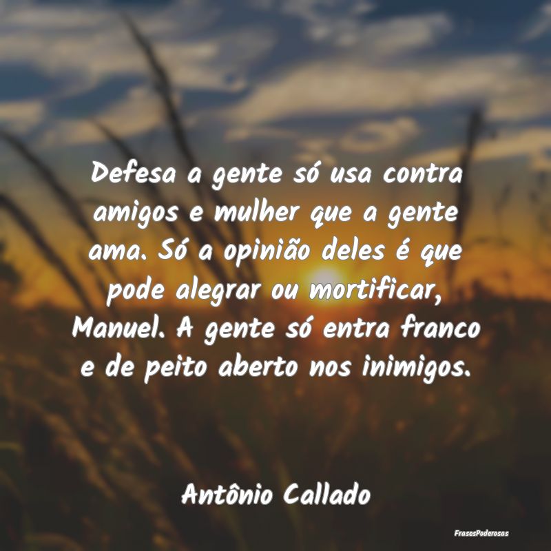 Defesa a gente só usa contra amigos e mulher que ... Defesa a gente só usa contra amigos e mulher que ...
