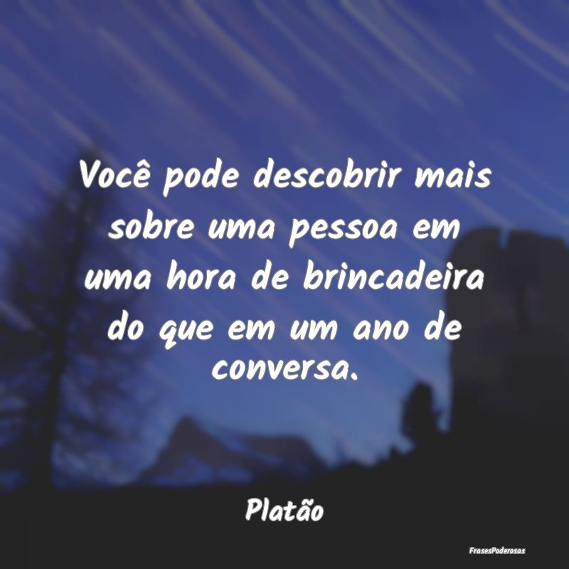 Você pode descobrir mais sobre uma pessoa em uma ... Você pode descobrir mais sobre uma pessoa em uma ...