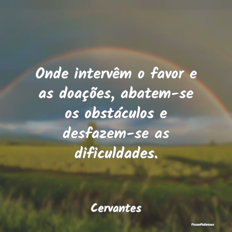 Onde intervêm o favor e as doações, abatem-se o...