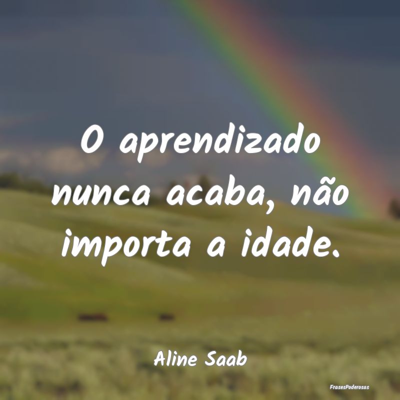 Frases de Aprendizado - ...